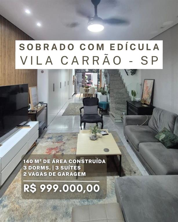 Sobrado à Venda: Vila Carrão, 3 Quartos, 3 Suítes,2 Vagas por R$ 999.000,00.