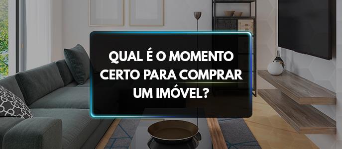  Qual é o melhor momento para comprar imóvel?