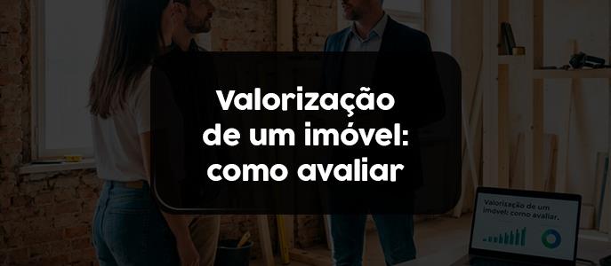 Como avaliar o potencial de valorização de um imóvel antes da compra