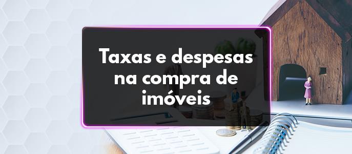 Tudo o que você precisa saber antes de comprar seu primeiro imóvel
