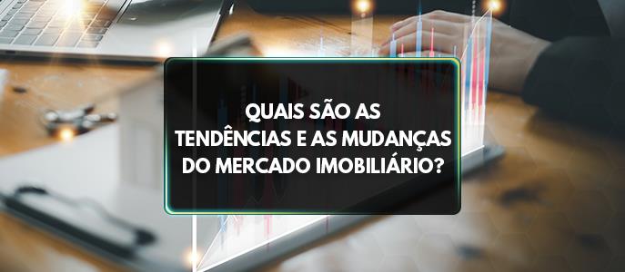 Quais são as tendências e as mudanças do mercado imobiliário? Com Guilherme Carnicelli