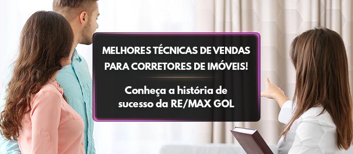 Qual é o segredo do sucesso de vendas da RE/MAX Gol?