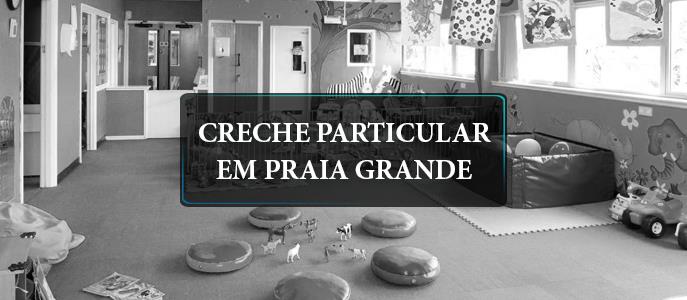 Creche particular em Praia Grande: conheça as principais opções 