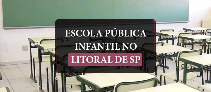 Escola pública infantil no Litoral Sul: conheça as opções