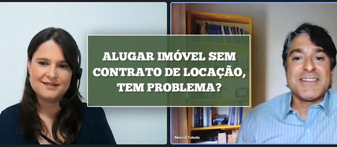 Tem problema alugar imóvel sem contrato de locação?