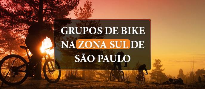 Grupos de bike na Zona Sul de São Paulo, quais são?