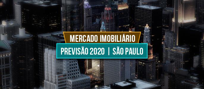 Qual é a previsão do mercado imobiliário para São Paulo em 2020?