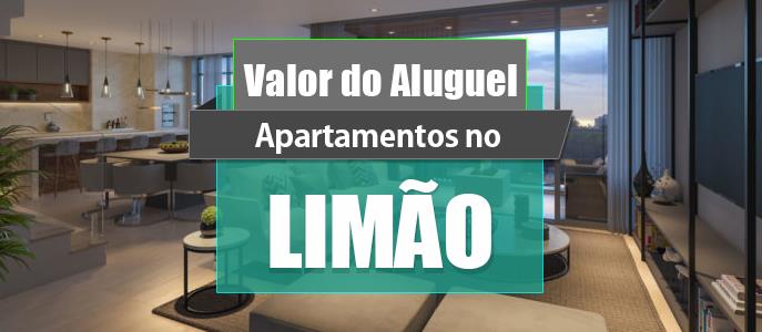 Qual o valor do Aluguel dos Apartamentos no bairro do Limão?