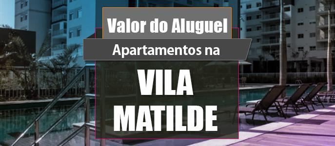 Qual o valor do Aluguel dos Apartamentos na Vila Matilde?