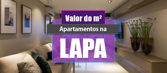 Qual o valor do metro quadrado dos Apartamentos na Lapa?