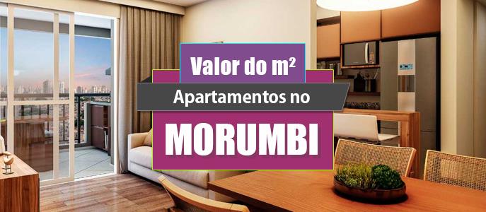 Qual o valor do metro quadrado dos apartamentos do Morumbi?