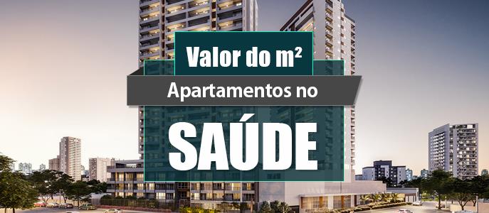 Qual o valor do metro quadrado dos Apartamentos na Saúde?
