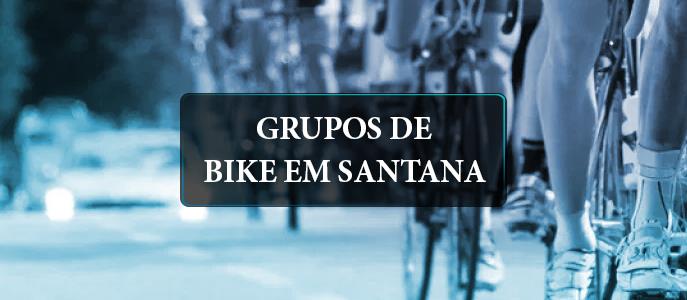 Grupos de bike em Santana, na Zona Norte de São Paulo, quais são?