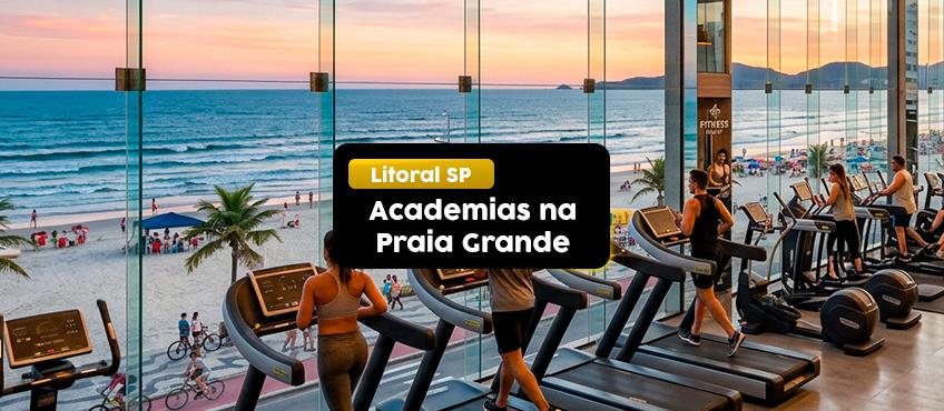 As melhores academias em Praia Grande