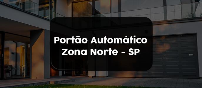Serviço de Portão Automático na Zona Norte de São Paulo