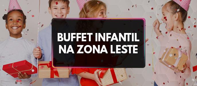 Buffet Infantil na Zona Leste - São Paulo