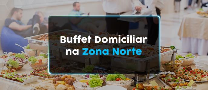 Buffet Domiciliar na Zona Norte de São Paulo