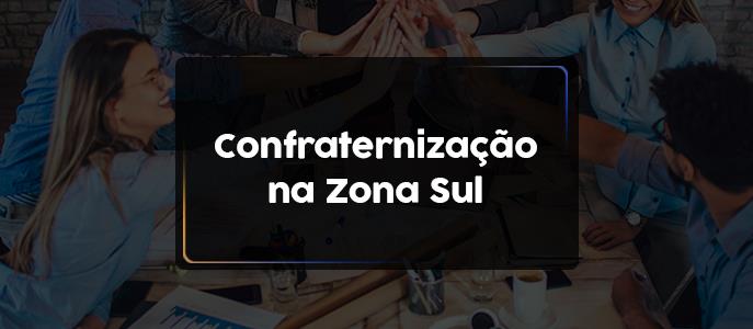 Confraternização de empresas na Zona Sul