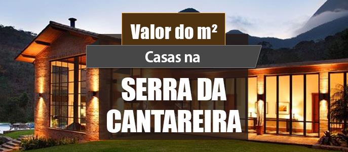 Qual o valor do metro quadrado das Casas na Serra da Cantareira?