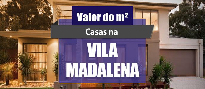 Qual o valor do metro quadrado das Casas na Vila Madalena?