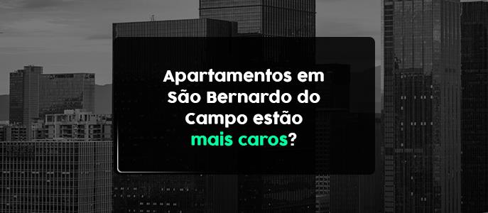 Ficou mais caro o preço dos Apartamentos em São Bernardo do Campo no ABC?