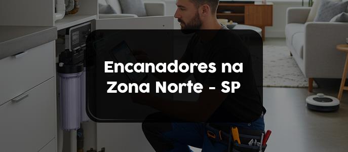 Encanador na Zona Norte de São Paulo