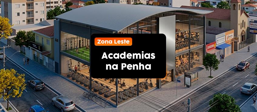 Academias na Penha - Zona Leste de São Paulo