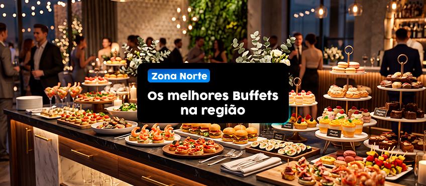 Buffet Domiciliar na Zona Norte de São Paulo