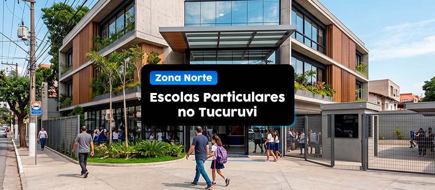 Escolas particulares no Tucuruvi