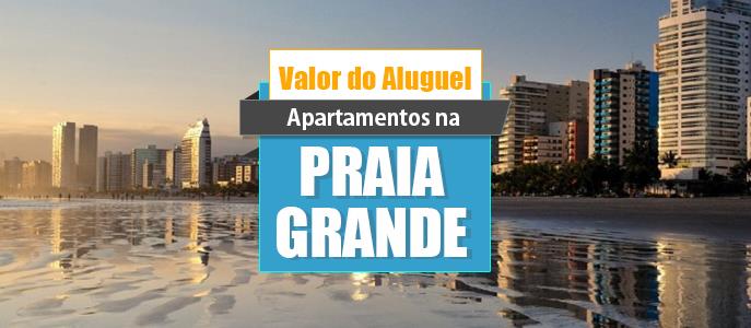 Qual o valor do Aluguel de Apartamentos na Praia Grande?