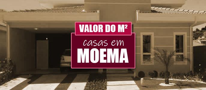 Qual o valor do metro quadrado das Casas em Moema?