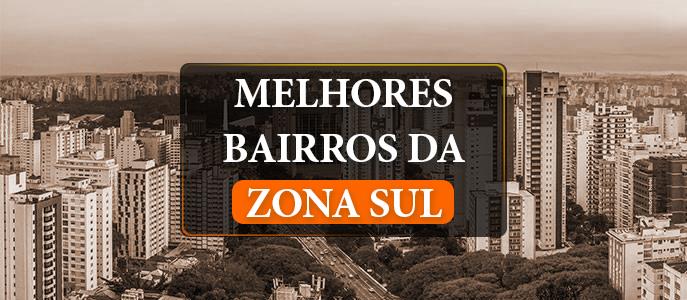 Quais são os melhores bairros da Zona Sul de São Paulo em ANO_ATUAL?
