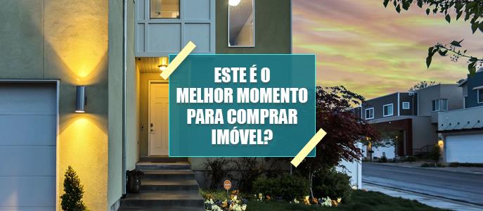 Comprar Imóvel Financiado: esse é o melhor momento?