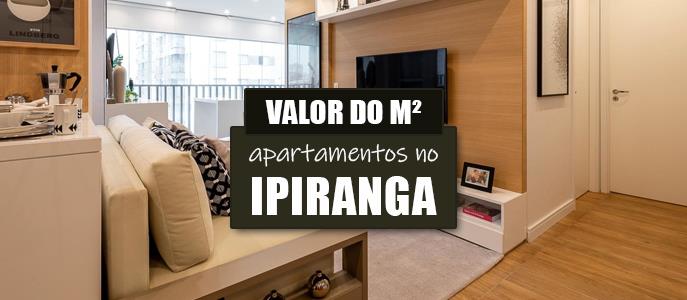 Qual o valor do metro quadrado dos Apartamentos no Ipiranga?