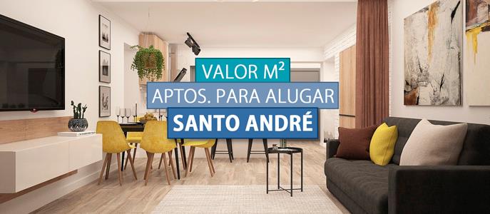 Qual o valor do metro quadrado dos Apartamentos para Alugar em Santo André?
