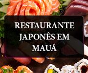 Imagem Restaurante Japonês em Mauá: saiba quais são os melhores